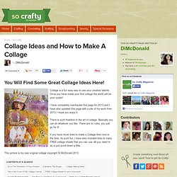 Collage Ideas and How to Make A Collage