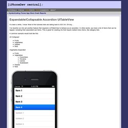 [iPhoneDev central]; » Blog Archive » Expandable/Collapsable Accordion UITableView