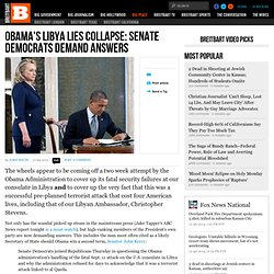 Obama's Libya Lies Collapse: Senate Democrats Demand Answers