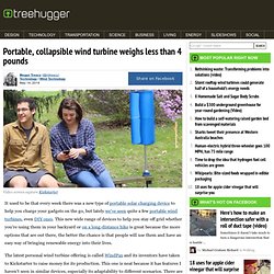 Portable, collapsible wind turbine weighs less than 4 pounds