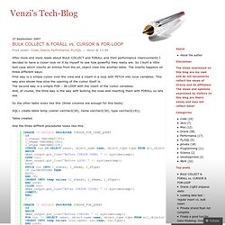 BULK COLLECT & FORALL vs. CURSOR & FOR-LOOP « Venzi's Weblog