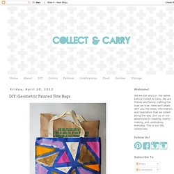 Collect & Carry: DIY: Geometric Painted Tote Bags