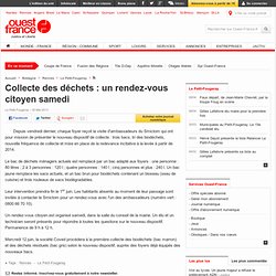 Collecte des déchets : un rendez-vous citoyen samedi , Le Petit-Fougeray 31/05/2013