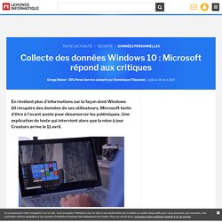 Collecte des données Windows 10 : Microsoft répond aux critiques