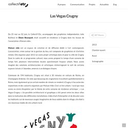 Las Vegas Crugny – Collectif Etc, support d'expérimentations urbaines