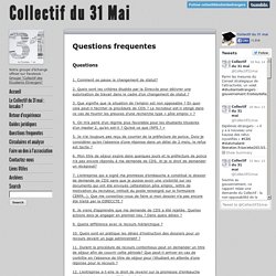 Collectif du 31 Mai - Questions frequentes