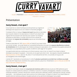 Collectif Curry Vavart - Présentation