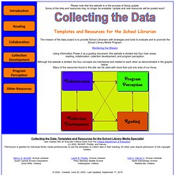 Collecting the Data: Templates and Resources for the School Librarian