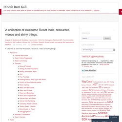 A collection of awesome React tools, resources, videos and shiny things.