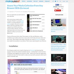 Access Your Media Collection From Any Browser With Zumocast