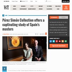 Pérez Simón Collection offers a captivating study of Spain's masters