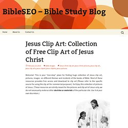 Jesus Clip Art: Collection of Free Clip Arts of Jesus Christ
