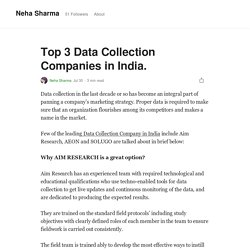 Top 3 Data Collection Companies in India.