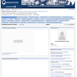 On Digital Collection Curation - Digital Collection Curation - LibGuides at LibGuides