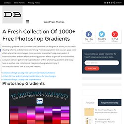 A Fresh Collection Of 1000+ Free Photoshop Gradients