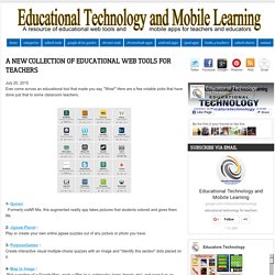 A New Collection of Educational Web Tools for Teachers