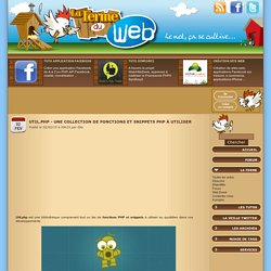 Util.php - Une collection de fonctions et snippets PHP à utiliser