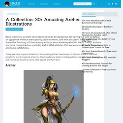 A Collection: 30+ Amazing Archer Illustrations