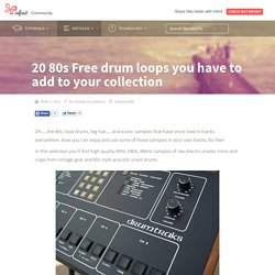20 80s Free drum loops you have to add to your collection