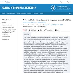 JOURNAL OF ECONOMIC ENTOMOLOGY 28/06/21 A Special Collection: Drones to Improve Insect Pest Management