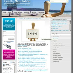 A Collection of 11 Medical Simulation “How To’s”