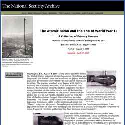 The Atomic Bomb and the End of World War II: A Collection of Pri