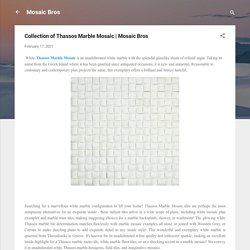 Collection of Thassos Marble Mosaic