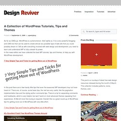 A Collection of Wordpress Tutorials, Tips and Themes