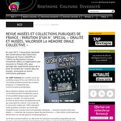 Revue Musées et collections publiques de France : parution d’un n° spécial « Oralité et musées, valoriser la mémoire orale collective »