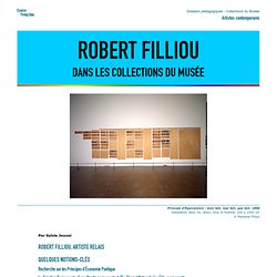 Dossier pédagogique: Robert Filliou dans les collections du Musée Centre Pompidou
