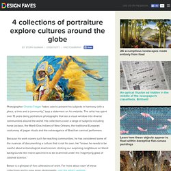 4 collections of portraiture explore cultures around the globe