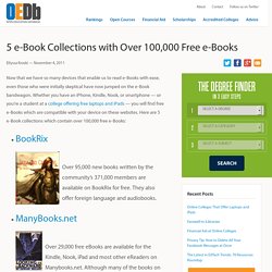 5 e-Book Collections with Over 100,000 Free e-Books