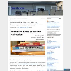 Feminism and the collective collection