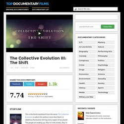 The Collective Evolution III: The Shift
