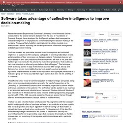 Software takes advantage of collective intelligence to improve decision-making