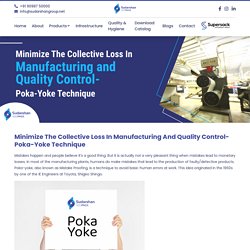 Minimize the Collective Loss in Manufacturing and Quality Control- Poka-Yoke Technique - Sudarshan AddPack