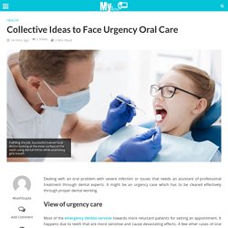 Collective Ideas to Face Urgency Oral Care