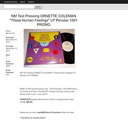 NM Test Pressing ORNETTE COLEMAN "Those Human Feelings" LP Penstar 1001 PROMO