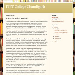 ITFT College Chandigarh: TOURISM: Indian Scenario