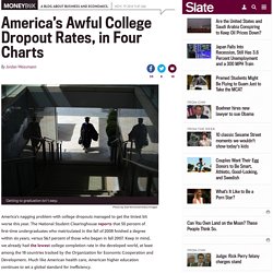 America Has A College Dropout Problem
