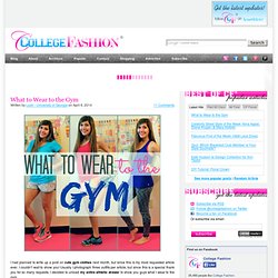 College Fashion - Tips, trends and style for students.