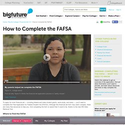 Pay for College - Financial Aid 101 - How to Complete the FAFSA