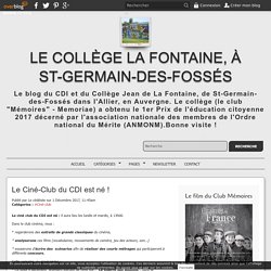 Le Ciné-Club du CDI est né ! - Le Collège La Fontaine, à St-Germain-des-Fossés