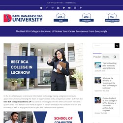 Best BCA College in Lucknow, UP Makes Your Career Prosperous