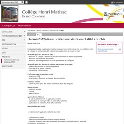 Collège Henri Matisse - Liaison CM2/6ème : créer une visite en réalité enrichie