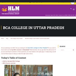 Best BCA College in Uttar Pradesh- Course & Facility Details