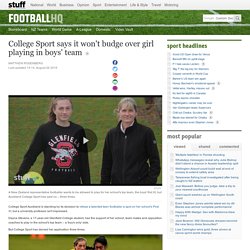 College Sport says it won't budge over girl playing in boys' team