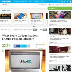 What Every College Student Should Post on LinkedIn