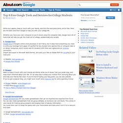 Google Tools for the College Student - Tips and Tricks for University Student