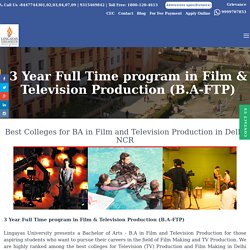 Best College for B.A Film And Television Production Course in Delhi NCR, India